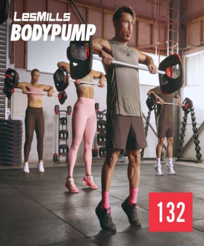 Hot Sale 2025 Q1 LesMills BODY PUMP 132 Release VIDEO+MUSIC+NOTE