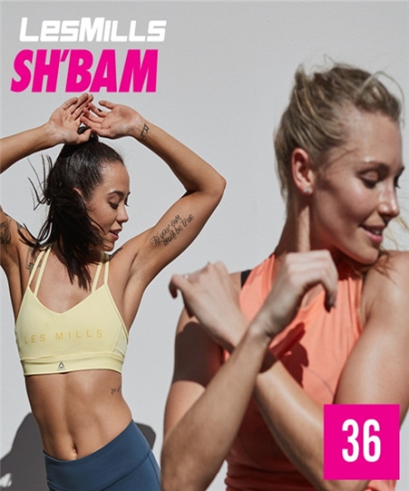 LESMILLS SHBAM 36 VIDEO+MUSIC+NOTES - Click Image to Close